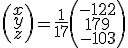 \left(\begin{array}{c}x\\y\\z\end{array}\right)=\frac{1}{17}\left(\begin{array}{c}-122\\179\\-103\end{array}\right)
